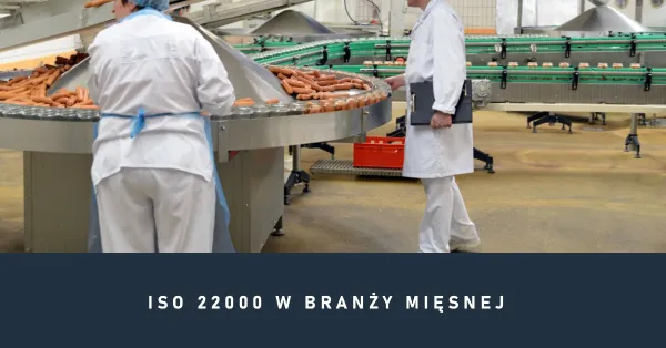 ISO 2200 W branży mięsnej